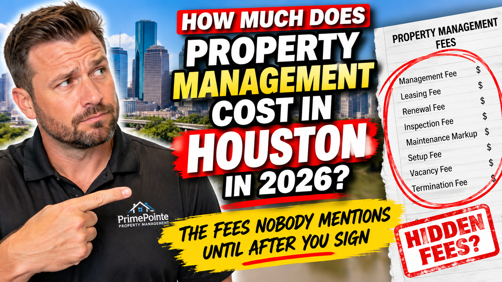 How Much Does Property Management Cost in Houston in 2026? The Fees Nobody Mentions Until After You Sign